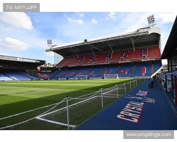 水晶宫俱乐部宣布新赛季目标全力争取英超前十名 并加强阵容建设